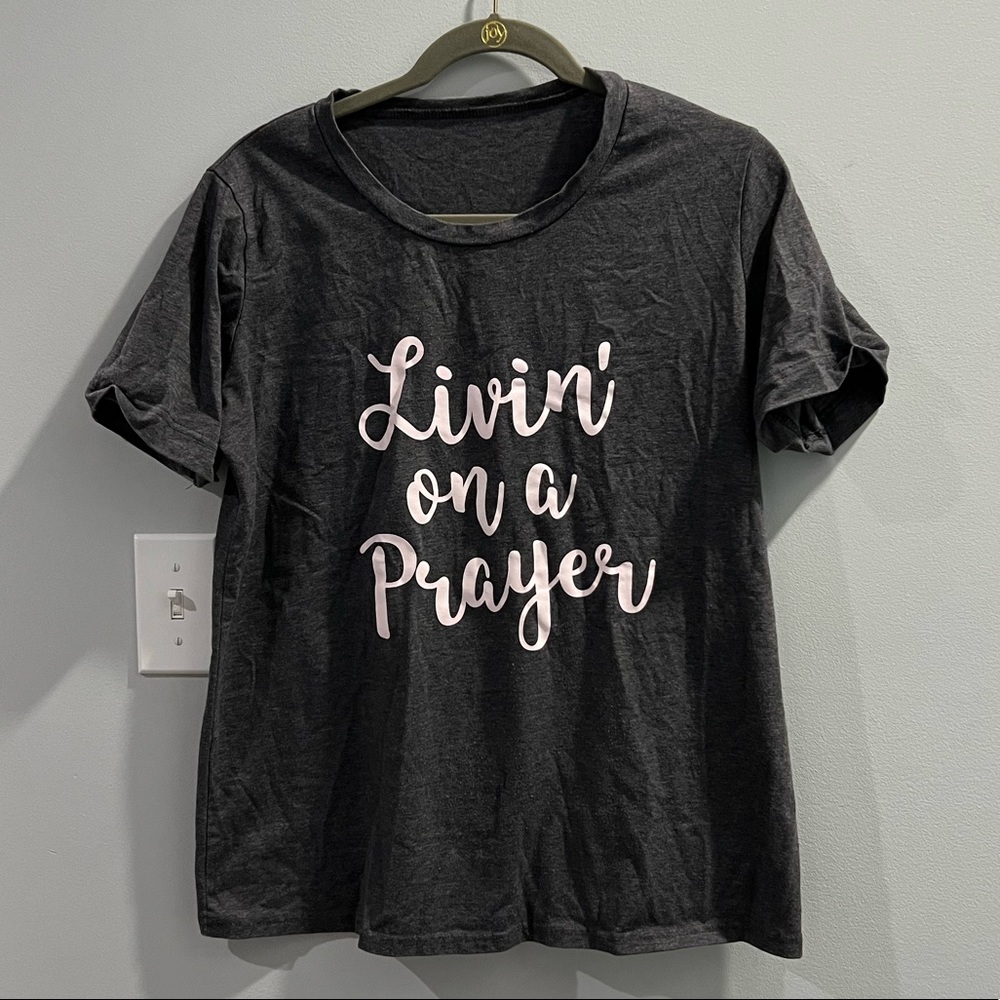 Living on a prayer Bon Jovi gray graphic T-shirt